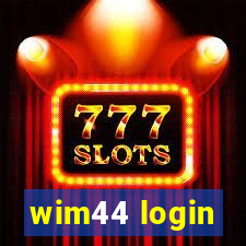 wim44 login